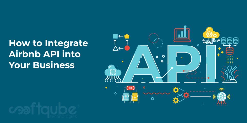 How to Integrate Airbnb API into Your Business